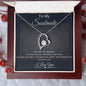 To My Soulmate-Heart Pendant