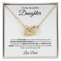 To My Beautiful Daughter-Love Dad