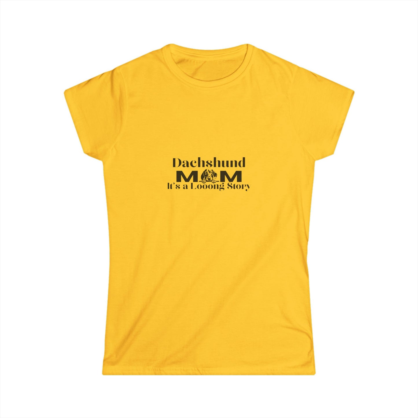 Dachshund Mom T-Shirt – "It's a Long Noz" Women's Tee