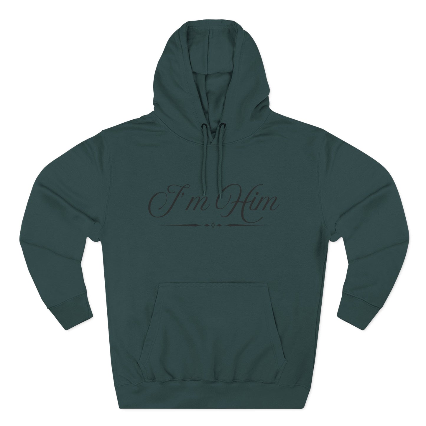 "I'm Him" Fleece Hoodie — Elegant Script Pullover for Confident Style