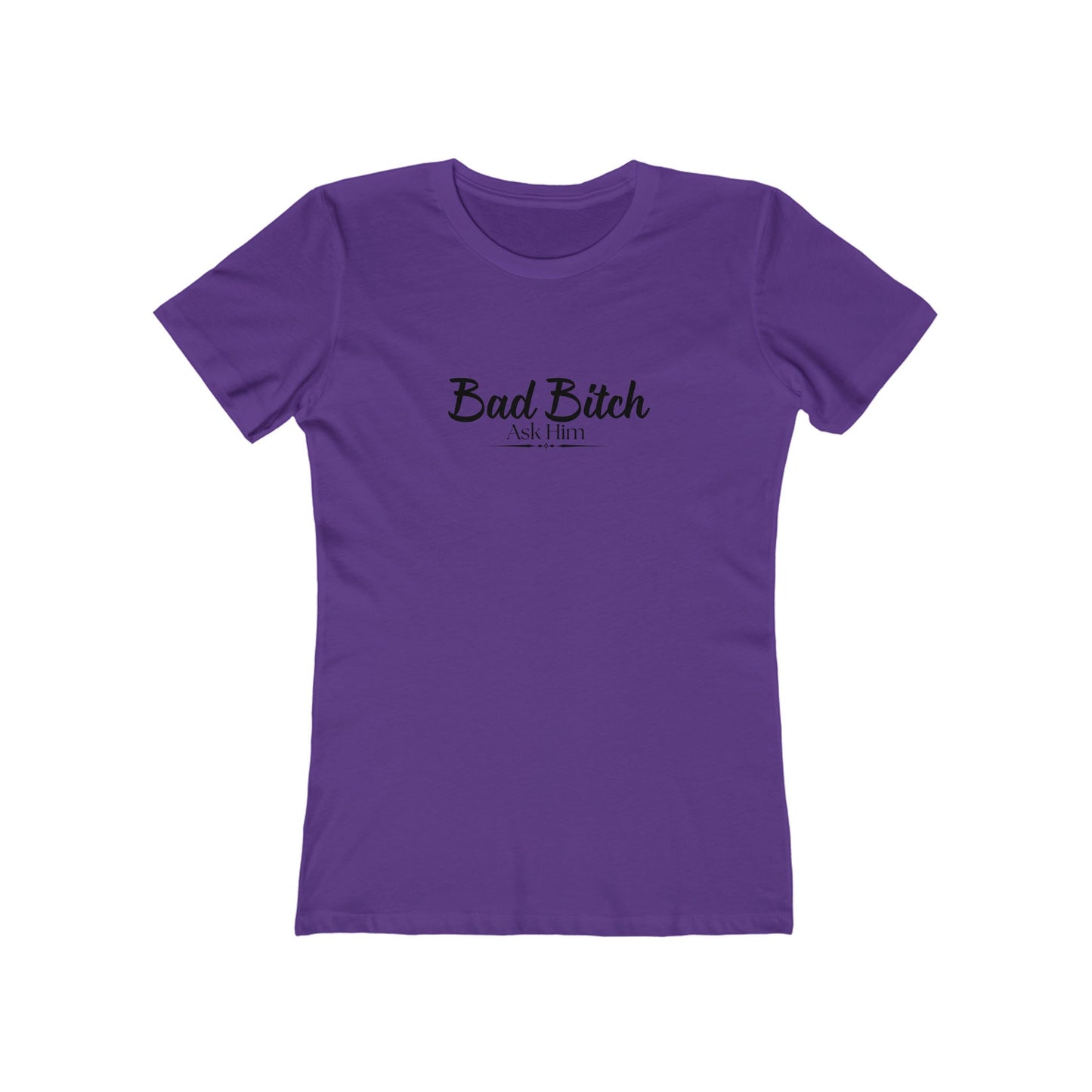 Bad Bitch Tee — Women’s Boyfriend Fit Graphic T‑Shirt