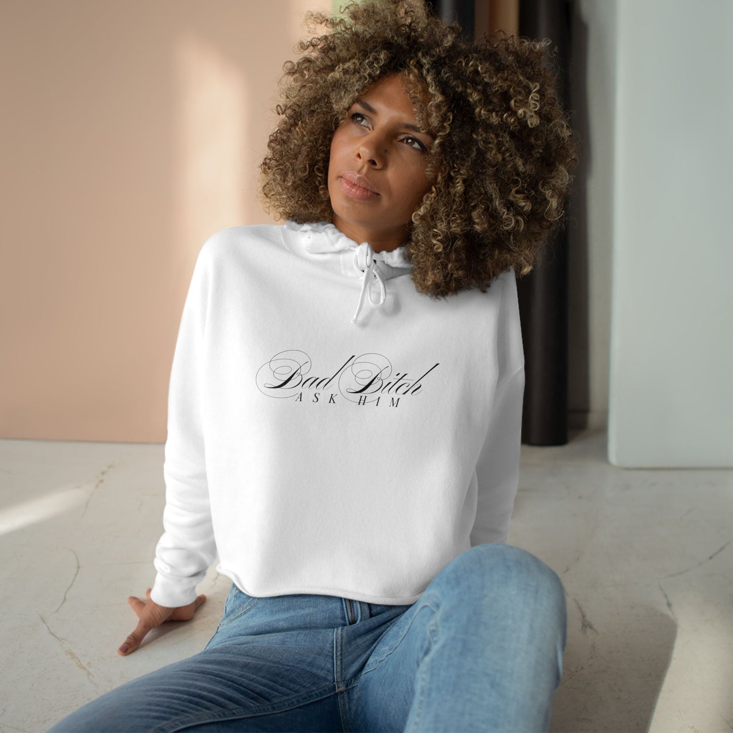 Bad Bitch Ask Him cropped hoodie | script text minimalist