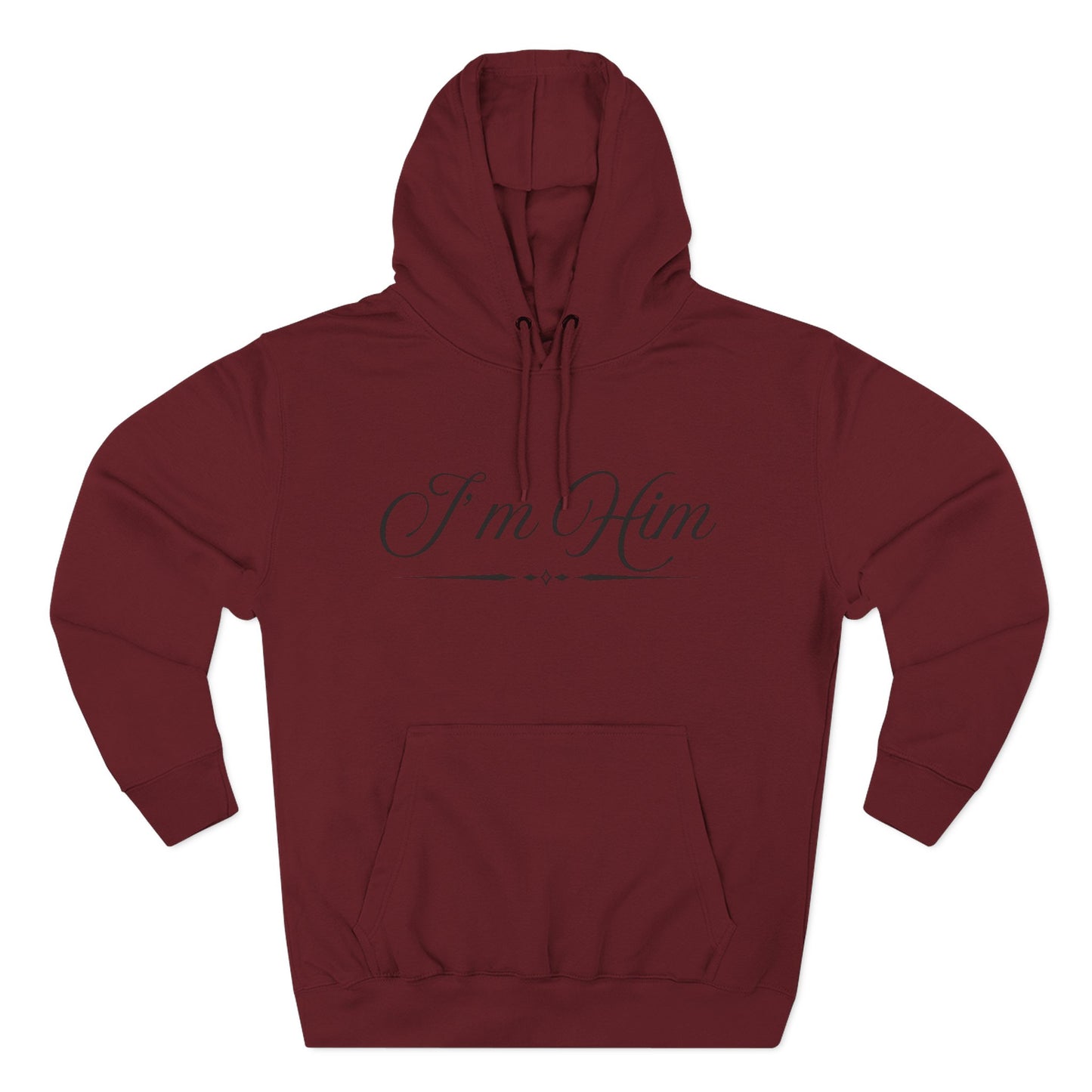 "I'm Him" Fleece Hoodie — Elegant Script Pullover for Confident Style