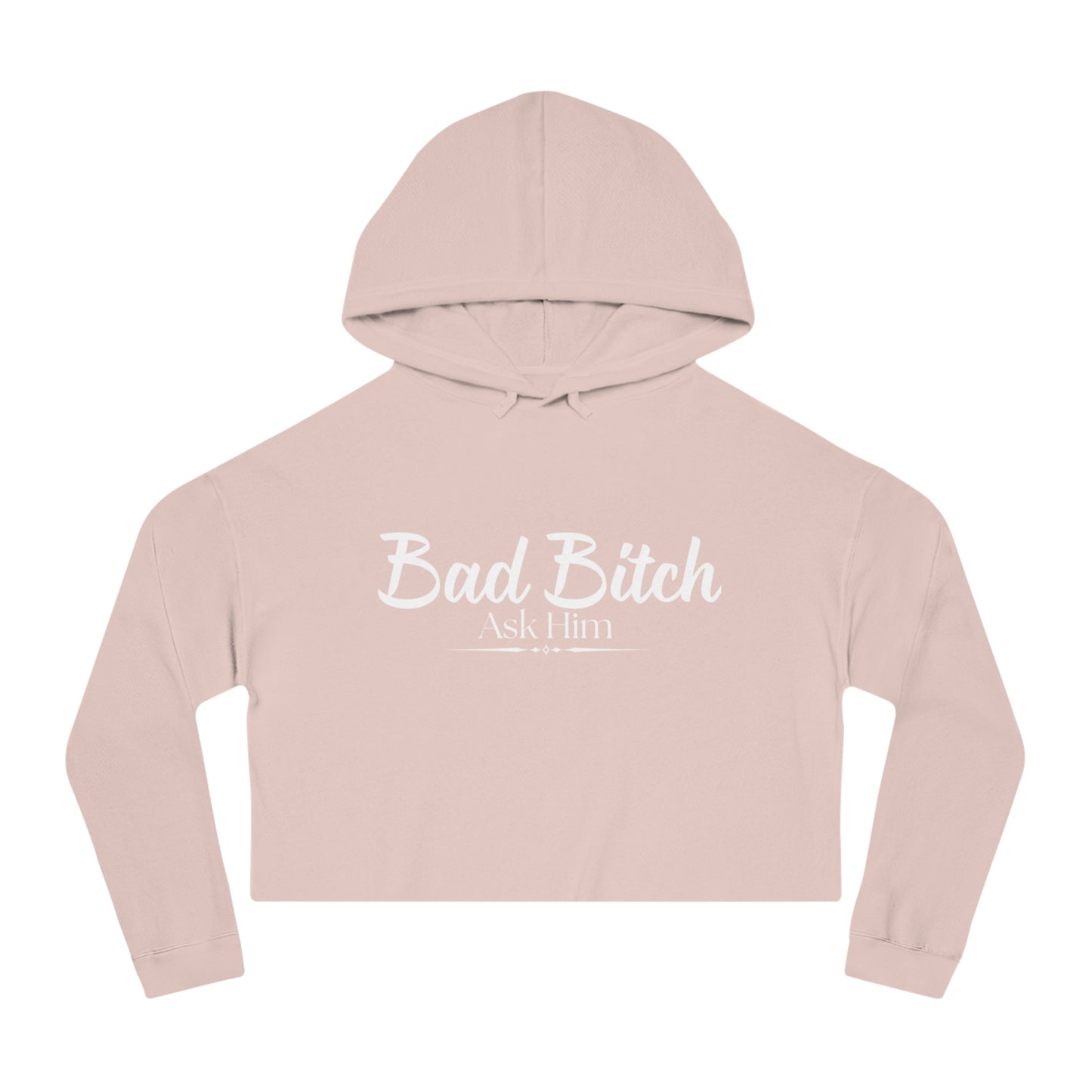 Cropped Hoodie — "Bad Bitch" Script Graphic Women's Crop Hooded Sweatshirt