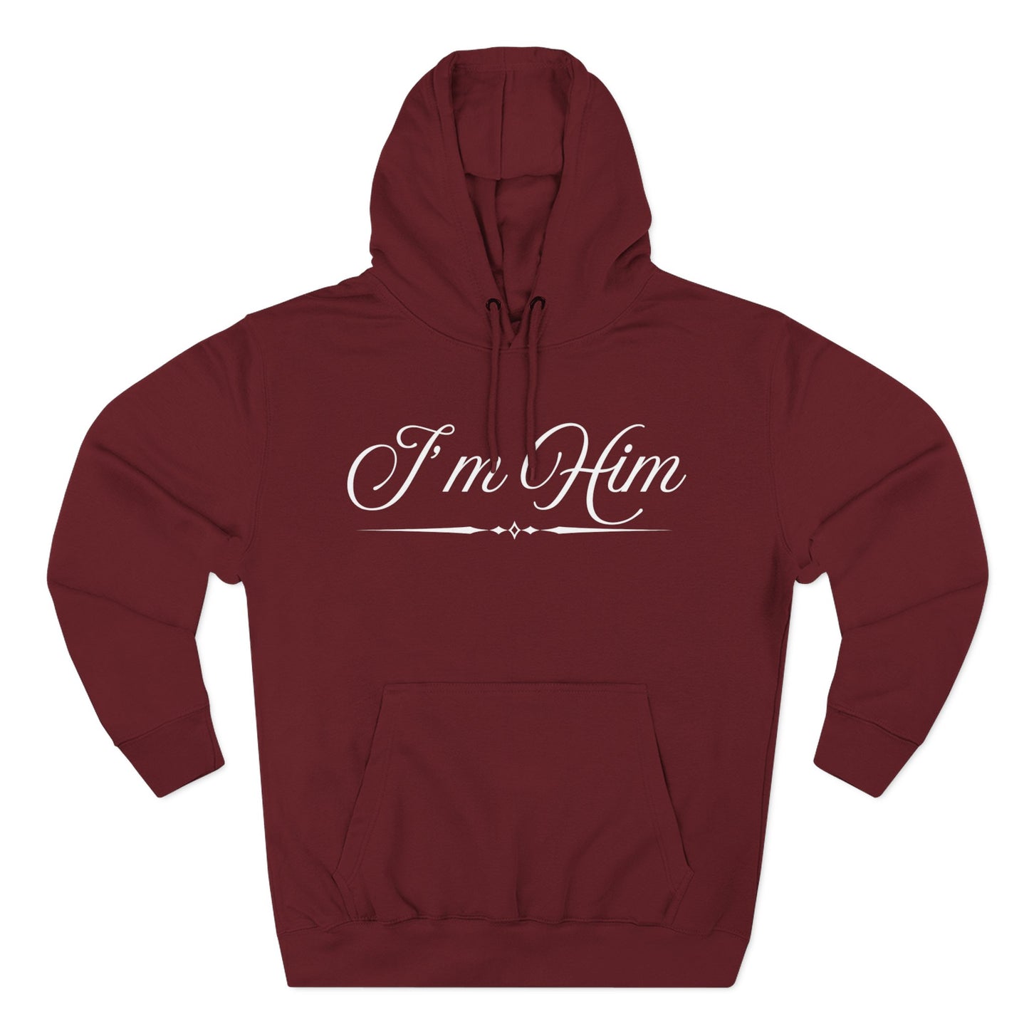 I'm Him Hoodie — Script Graphic Fleece Pullover