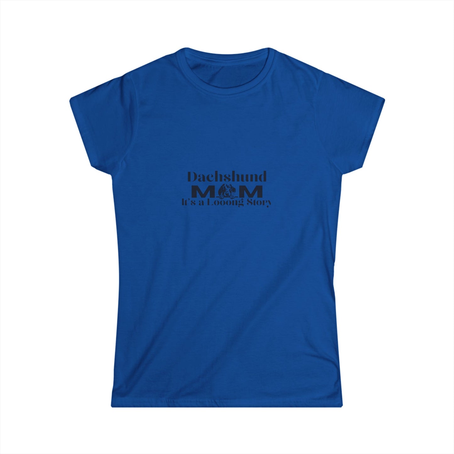 Dachshund Mom T-Shirt – "It's a Long Noz" Women's Tee