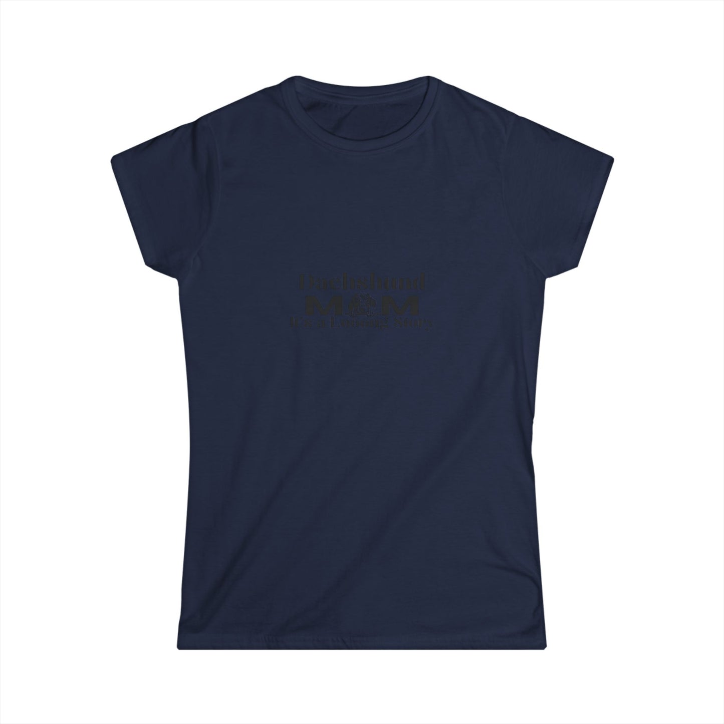 Dachshund Mom T-Shirt – "It's a Long Noz" Women's Tee