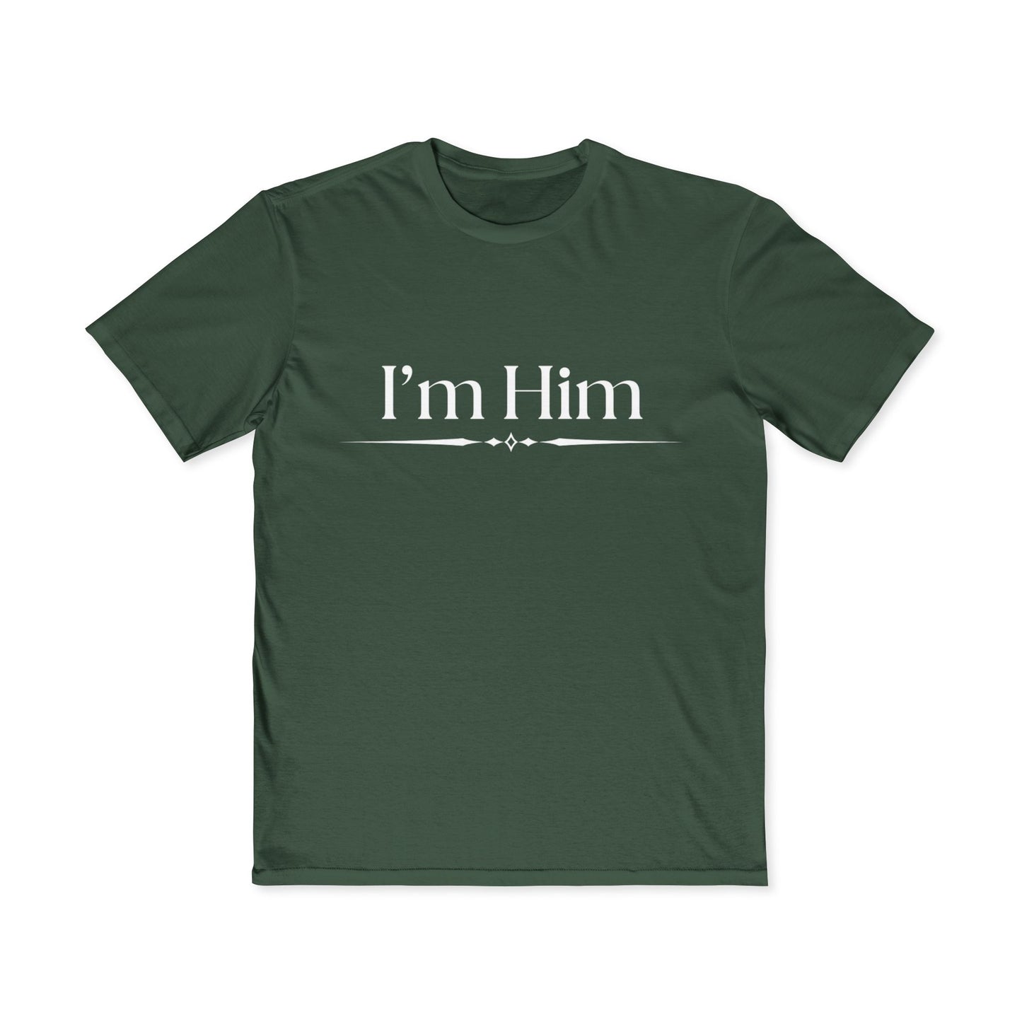 I'm Him Men's T-Shirt – Bold Statement Graphic Tee for Him