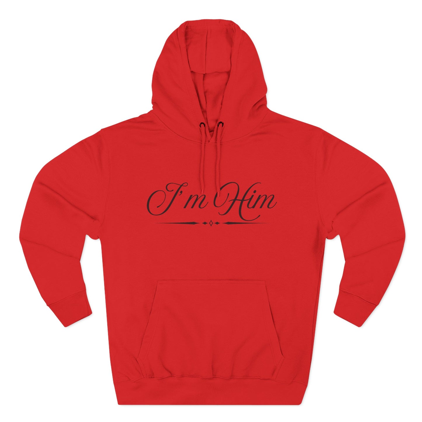 "I'm Him" Fleece Hoodie — Elegant Script Pullover for Confident Style