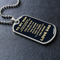 To My Son| Always Remember Dog Tag