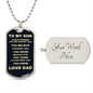 To My Son| Always Remember Dog Tag